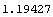 1.1942734613685009`